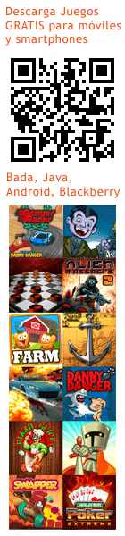 Descarga Juegos GRATIS para m�viles y smartphones: Bada, Java, Android, Blackberry